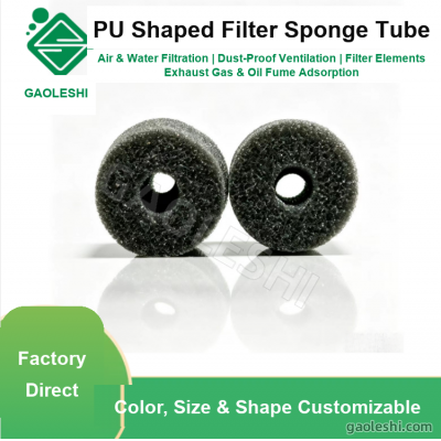 PU Filter Sponge Tube Manufacturer - Hollow Cylinder Filter Element for Air & Water